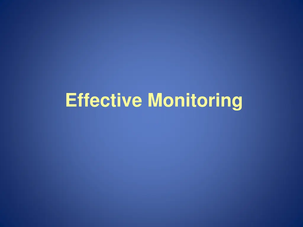 effective monitoring