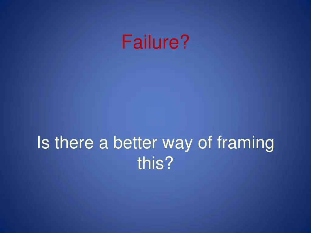 failure