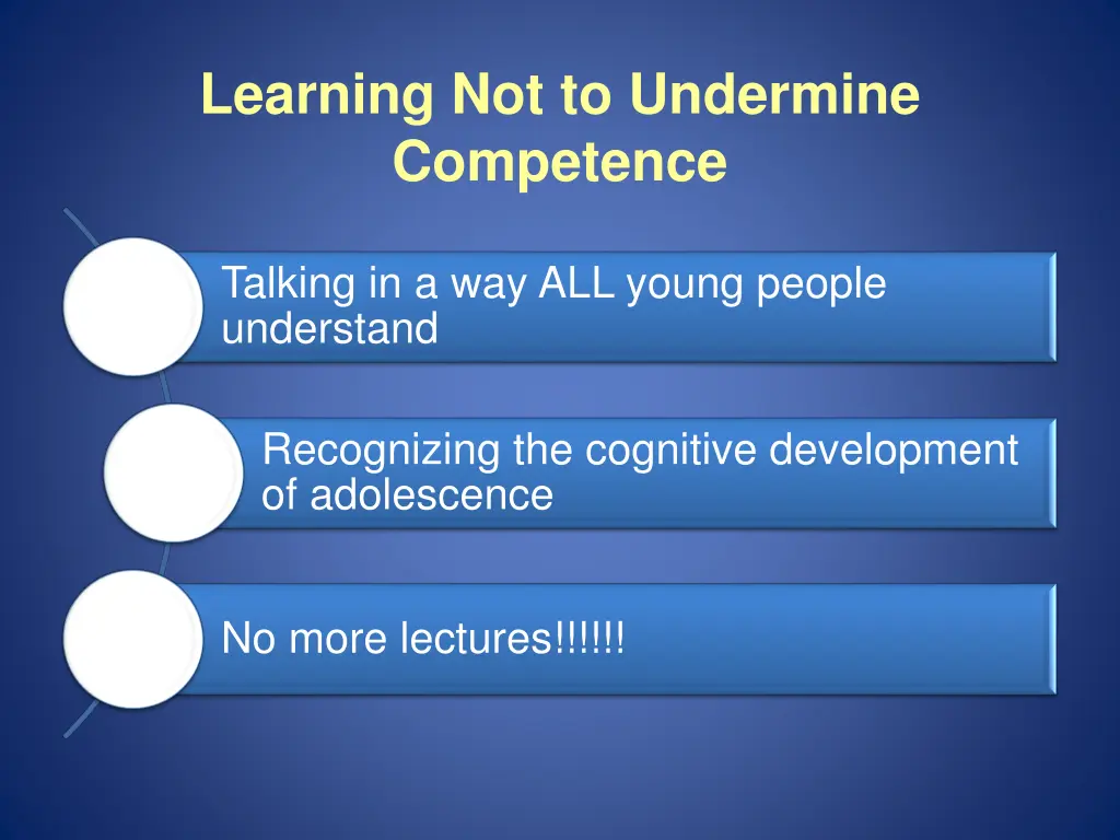 learning not to undermine competence