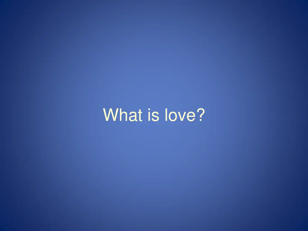 what is love