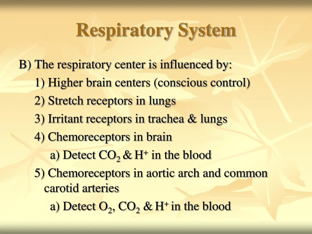 respiratory system 25