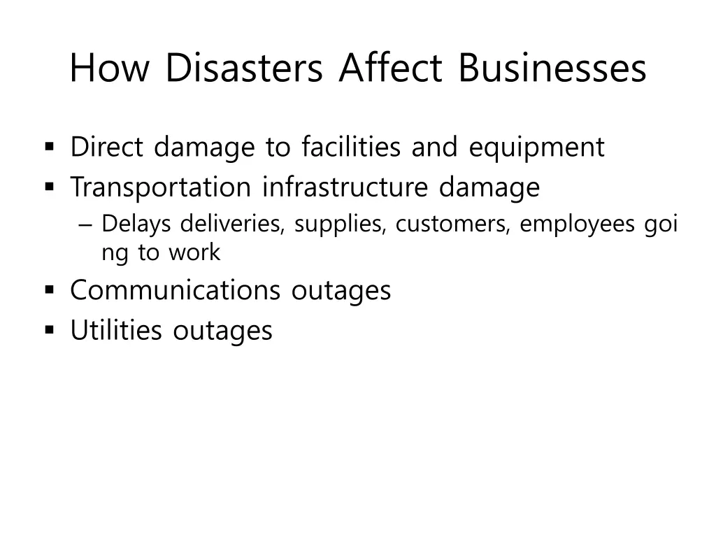 how disasters affect businesses