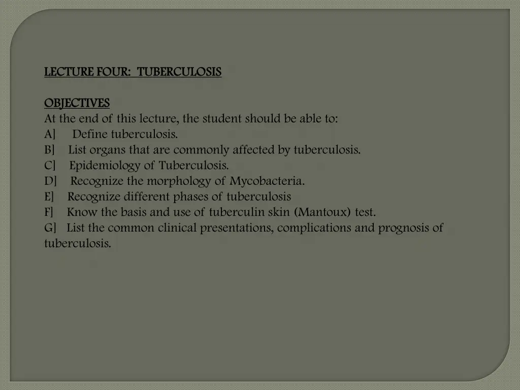 lecture four tuberculosis lecture four