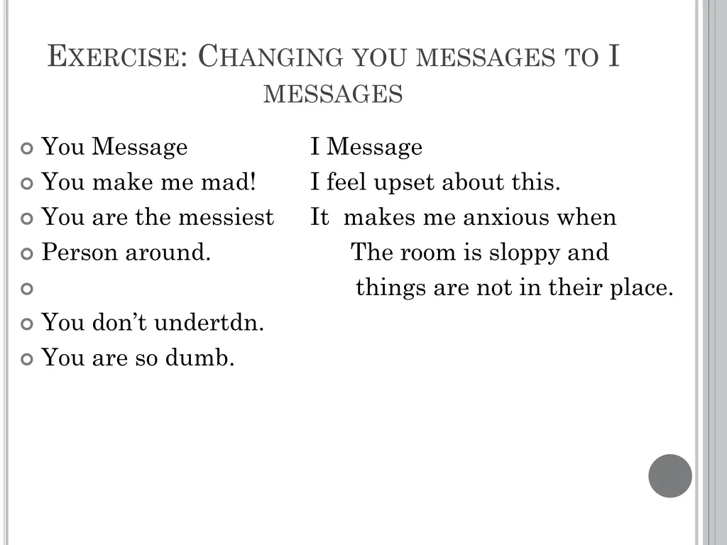 e xercise c hanging you messages to i messages