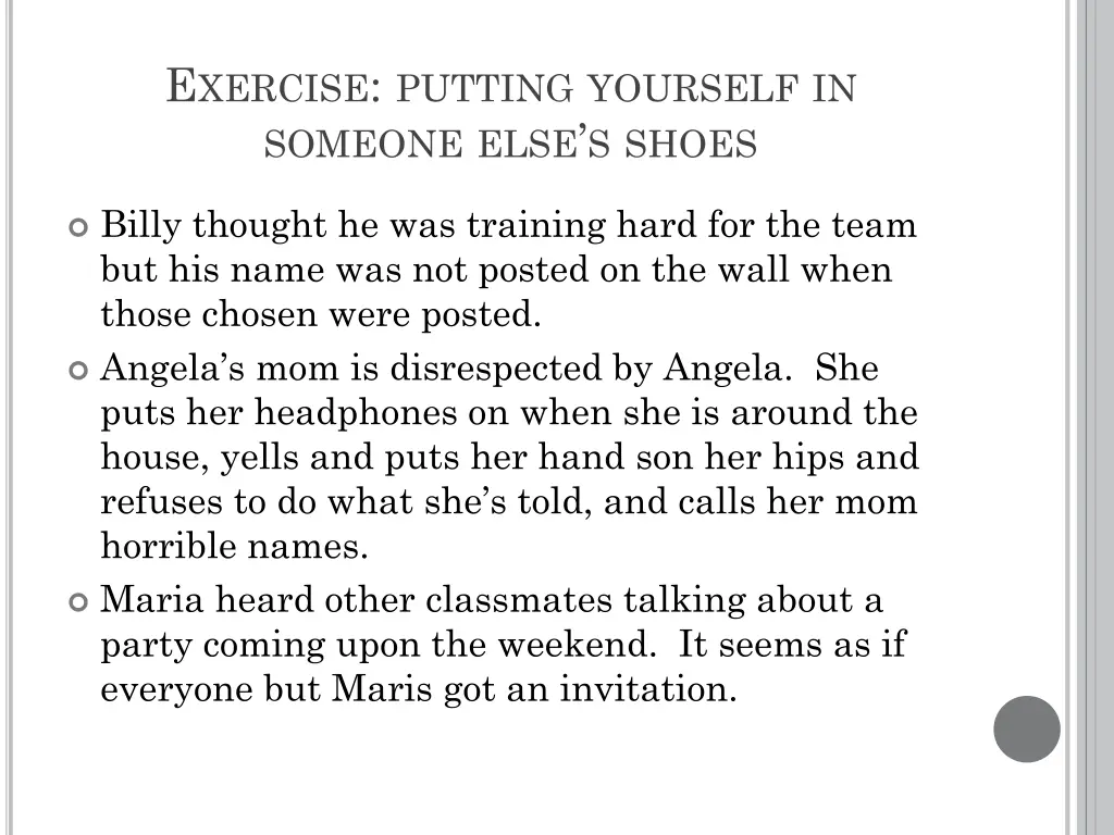 e xercise putting yourself in someone else s shoes