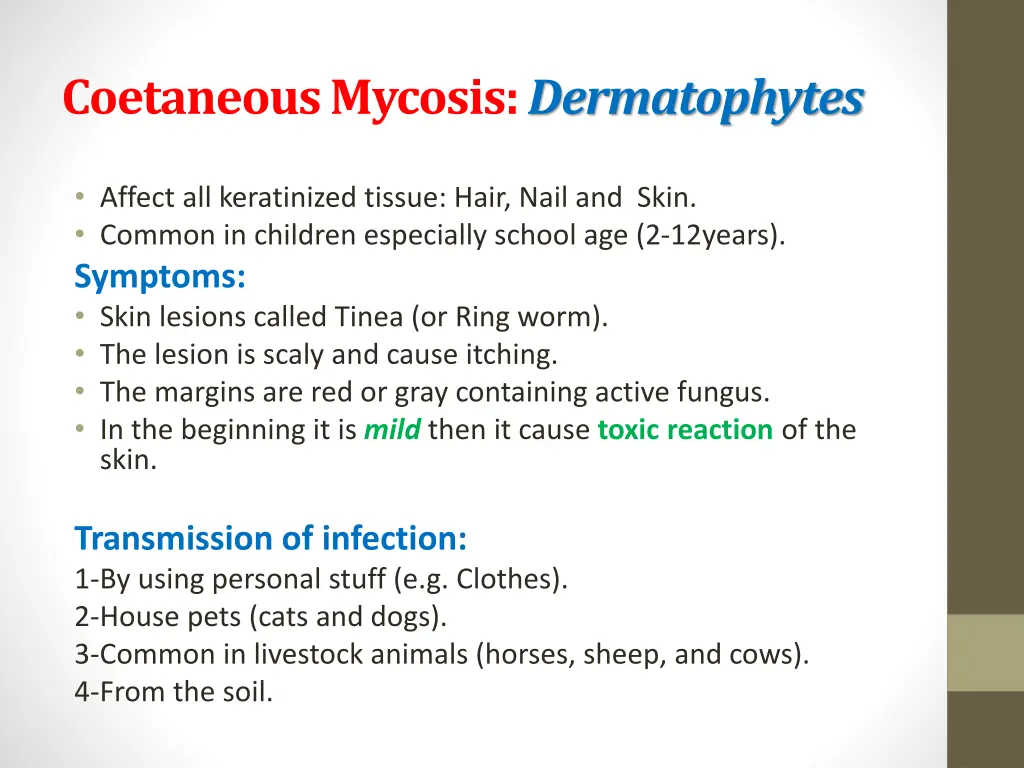 coetaneous mycosis dermatophytes