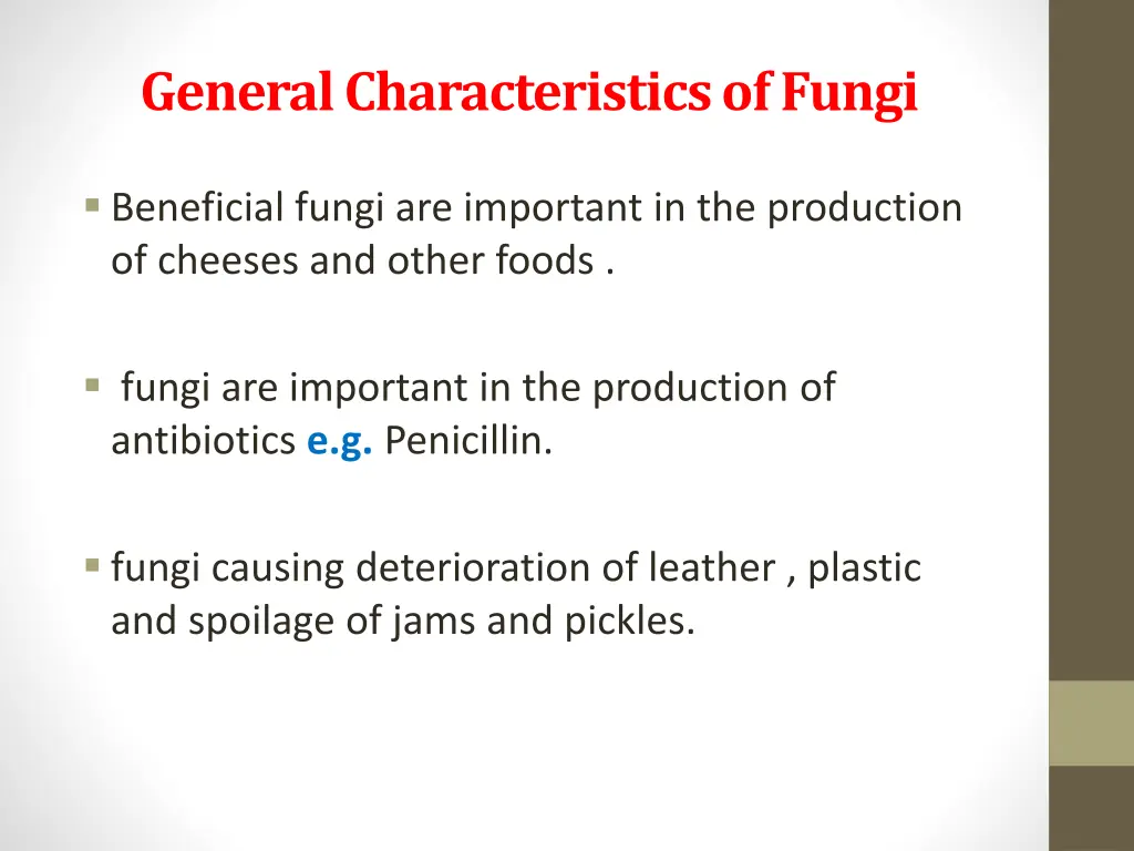 general characteristics of fungi 1