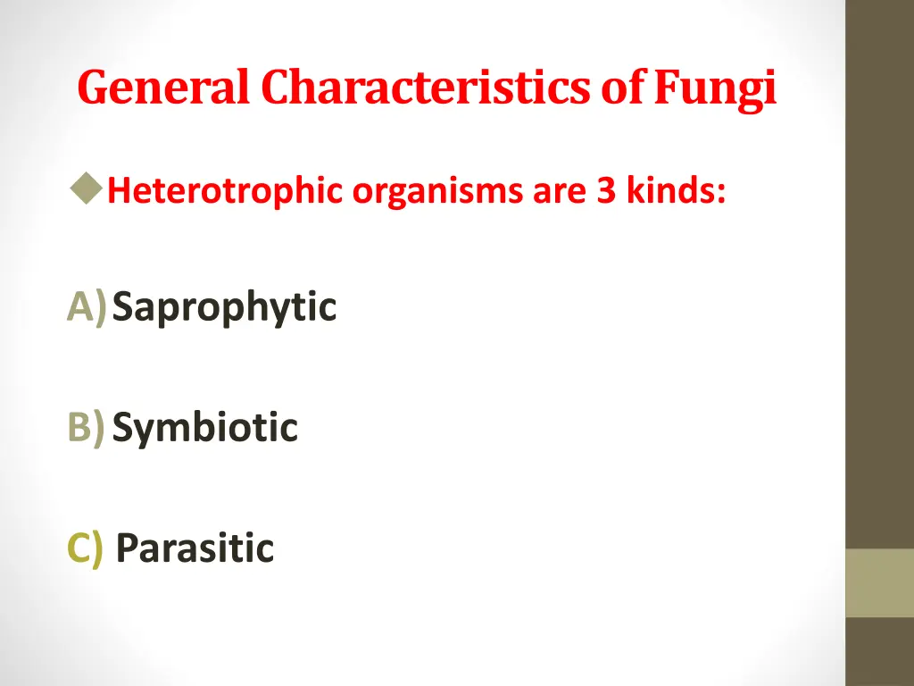 general characteristics of fungi