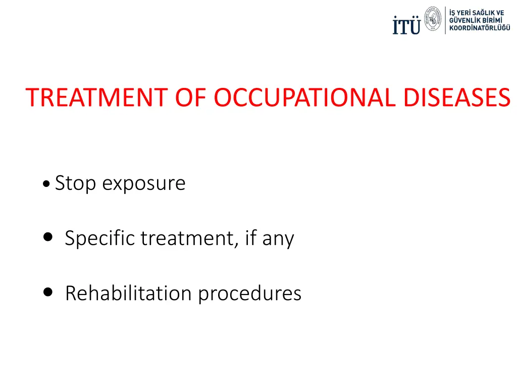 treatment of occupational diseases