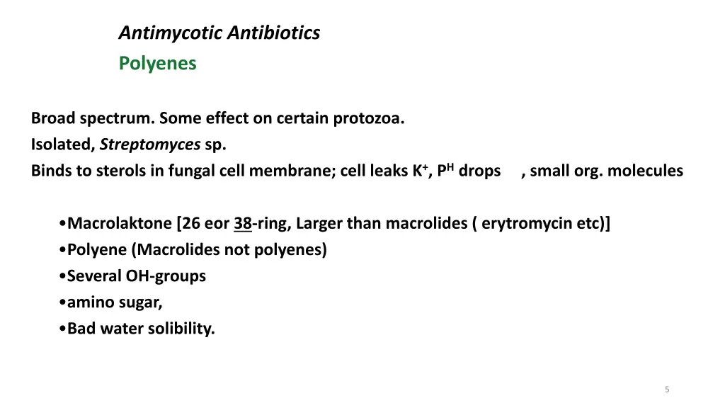 antimycotic antibiotics polyenes