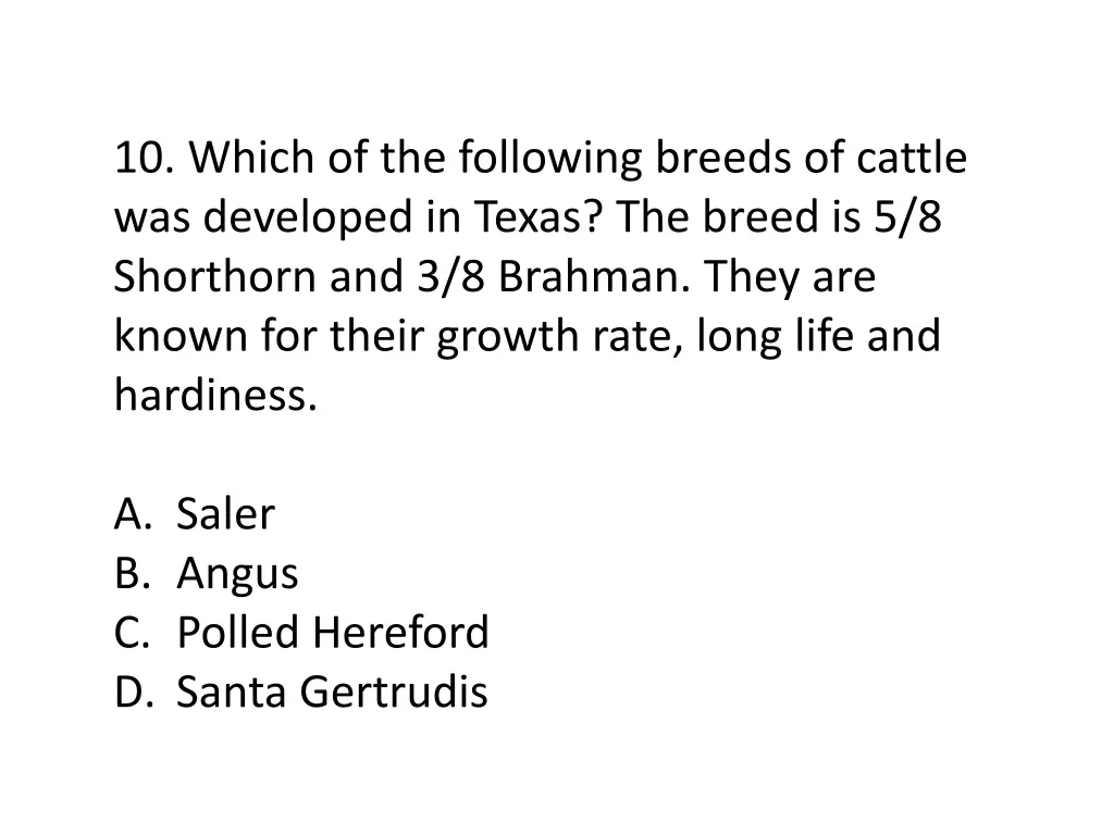 10 which of the following breeds of cattle