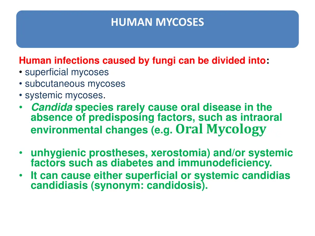 human mycoses