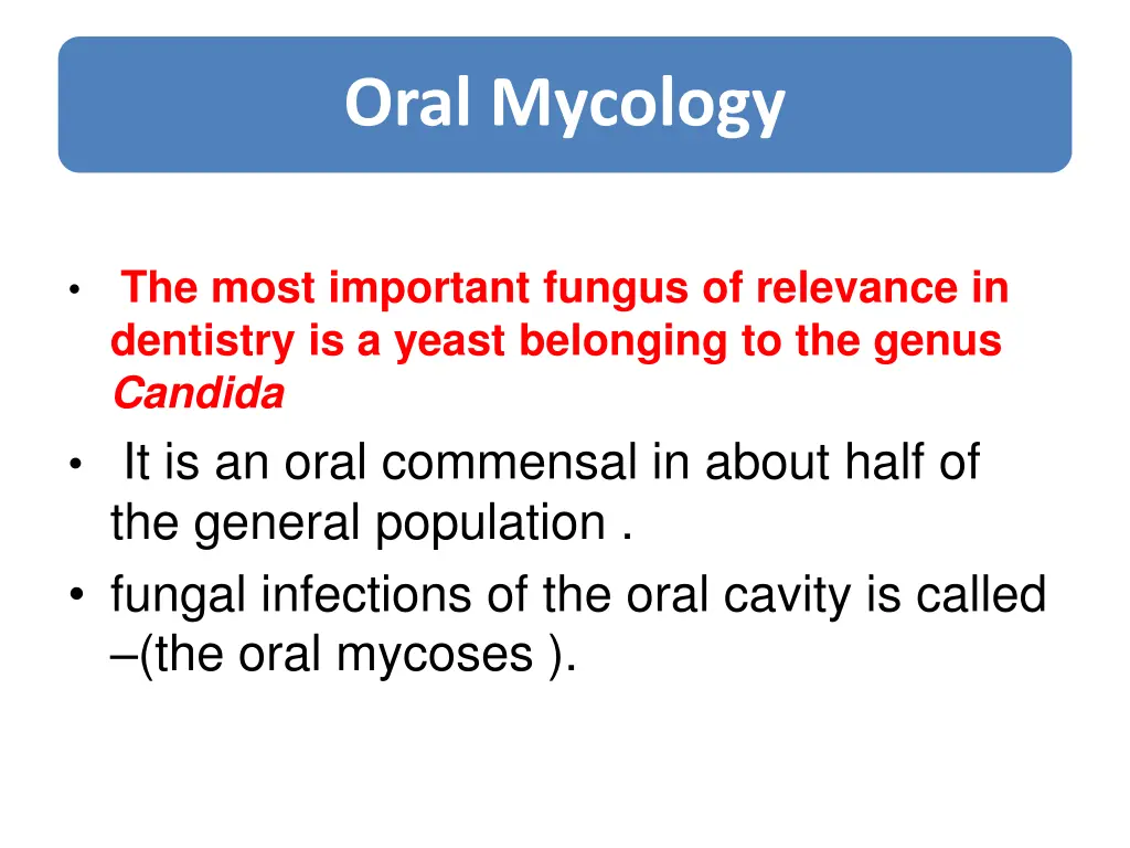 oral mycology