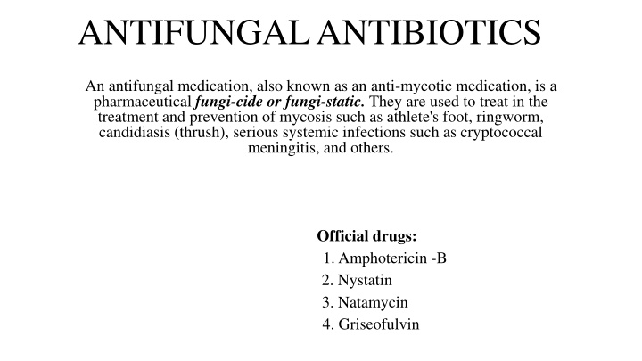 antifungal antibiotics