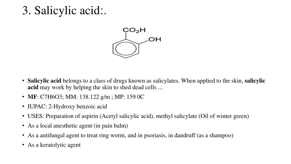 3 salicylic acid