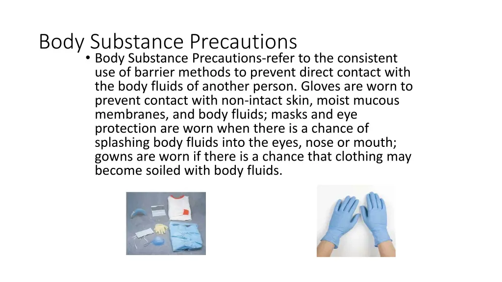 body substance precautions body substance