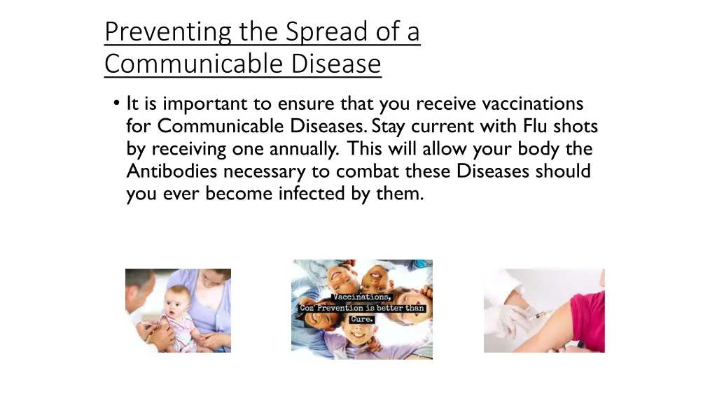 preventing the spread of a communicable disease