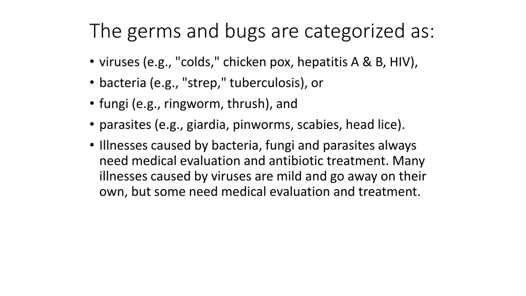 the germs and bugs are categorized as