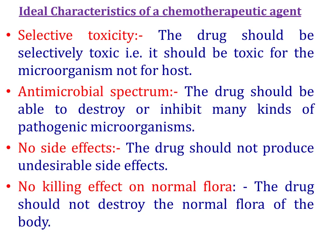 ideal characteristics of a chemotherapeutic agent