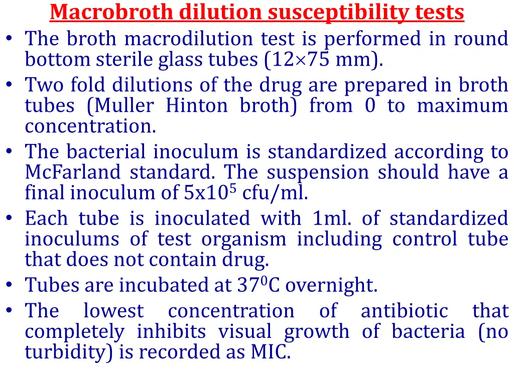 macrobroth dilution susceptibility tests