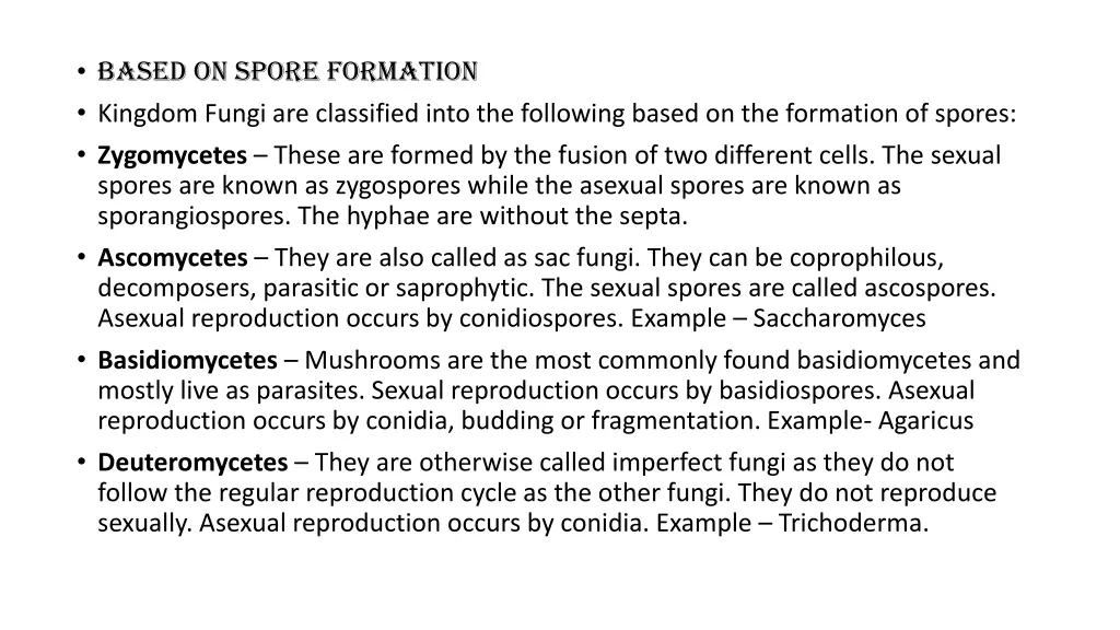 based on spore formation kingdom fungi