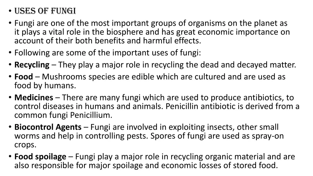 uses of fungi fungi are one of the most important