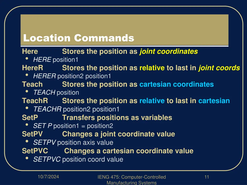 location commands here stores the position