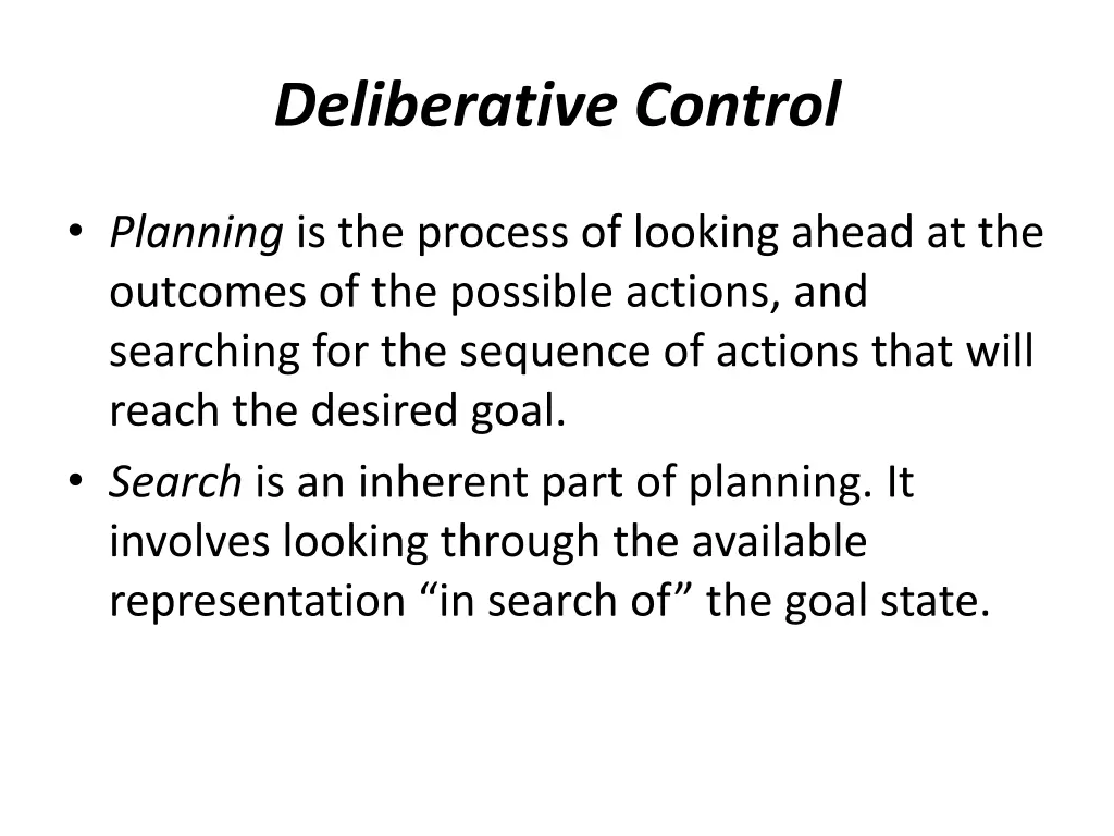 deliberative control