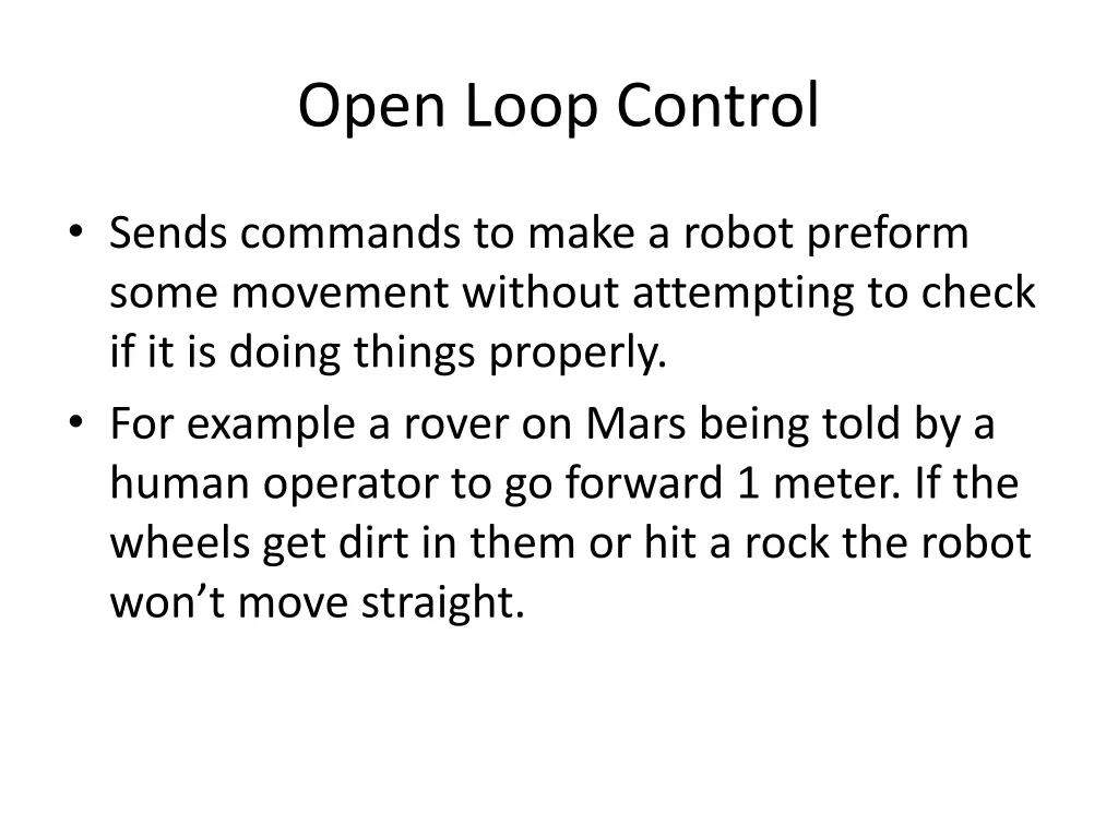 open loop control