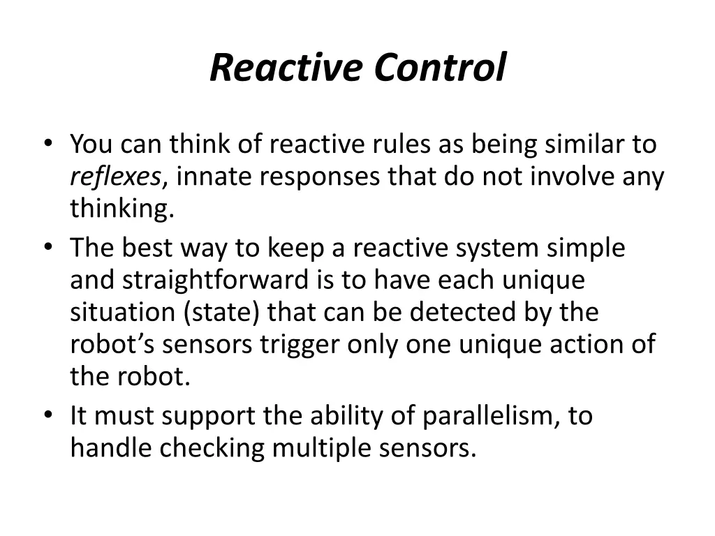 reactive control