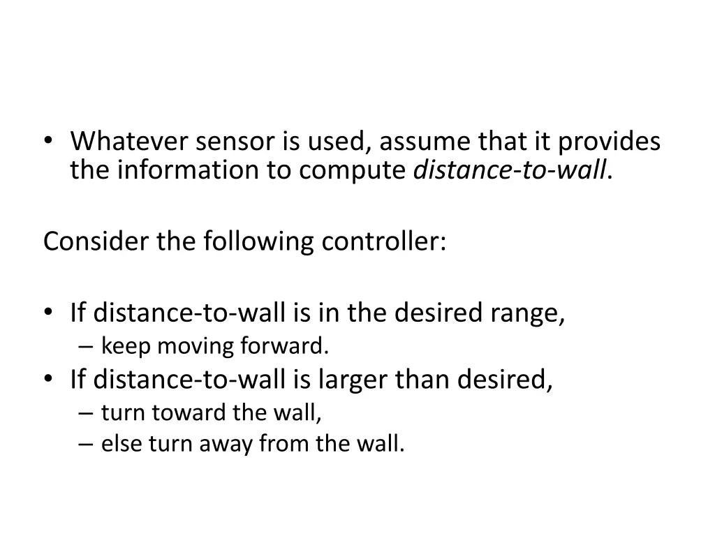 whatever sensor is used assume that it provides