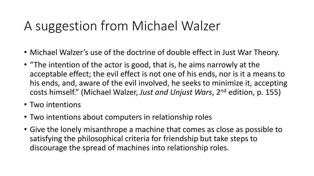 a suggestion from michael walzer