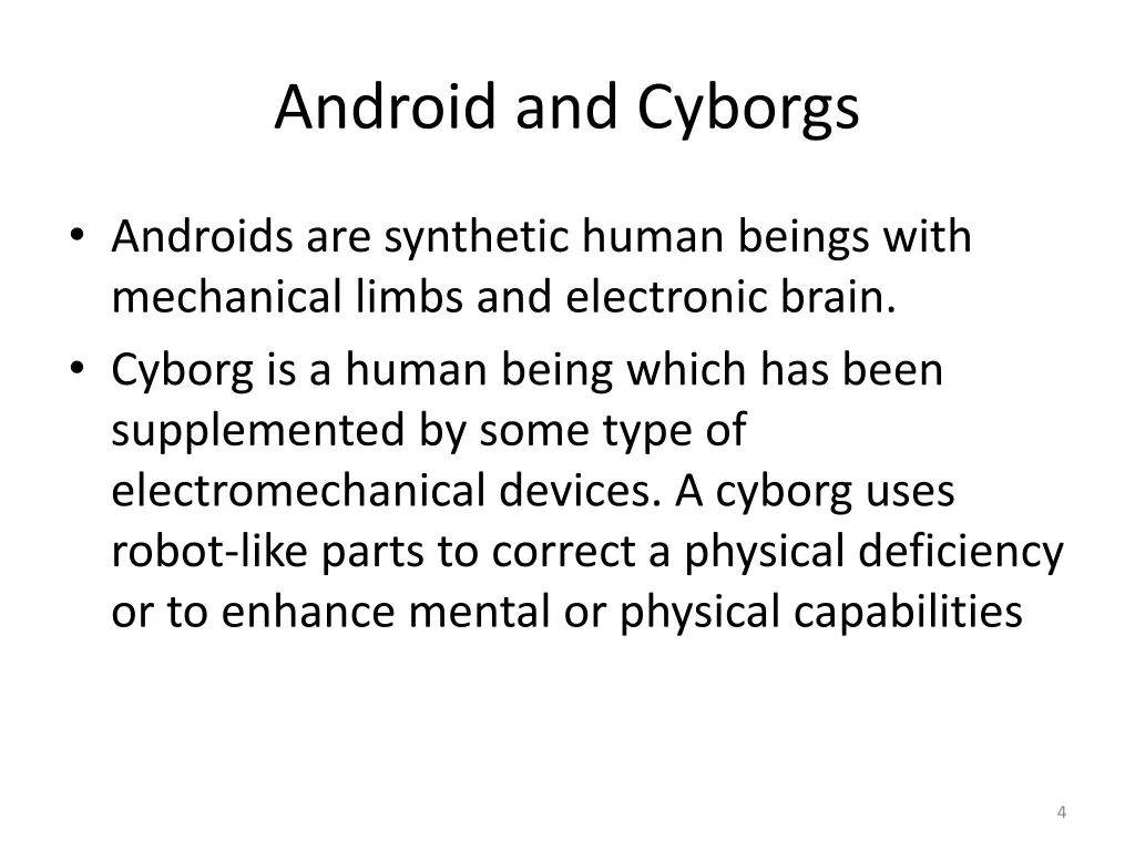 android and cyborgs