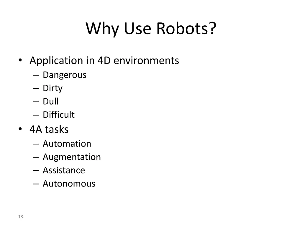 why use robots