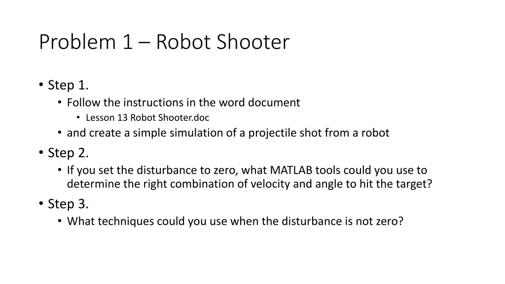 problem 1 robot shooter