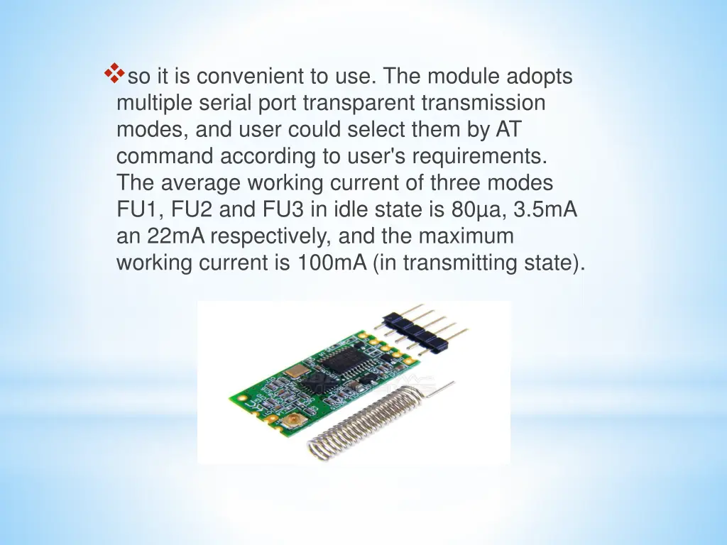 so it is convenient to use the module adopts