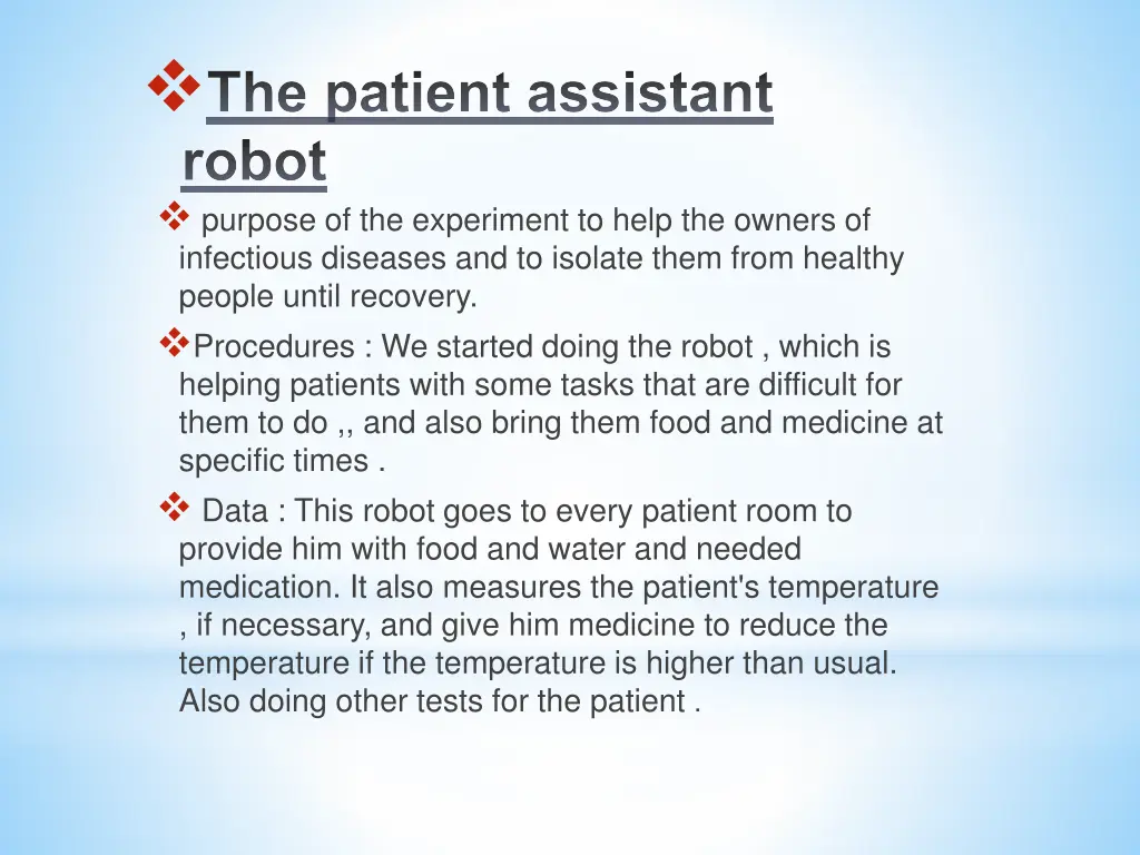 the patient assistant robot purpose