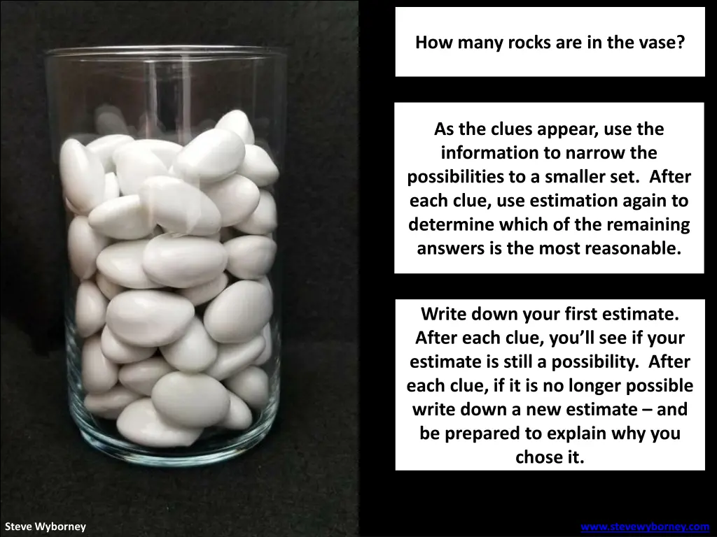 how many rocks are in the vase