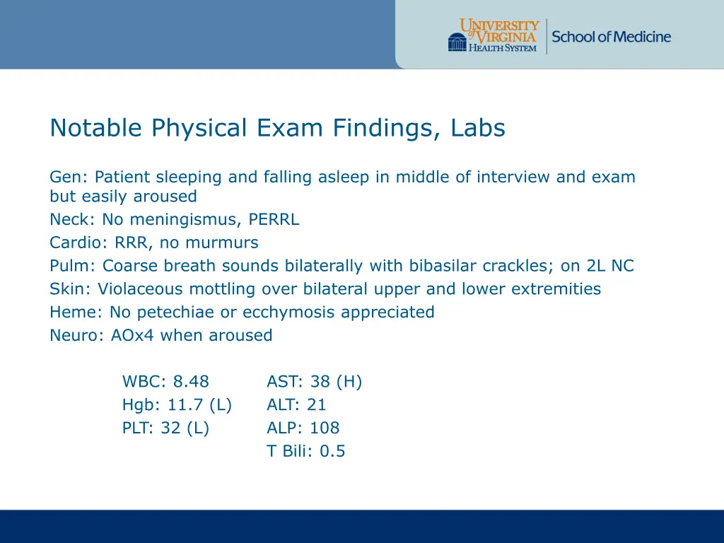 notable physical exam findings labs