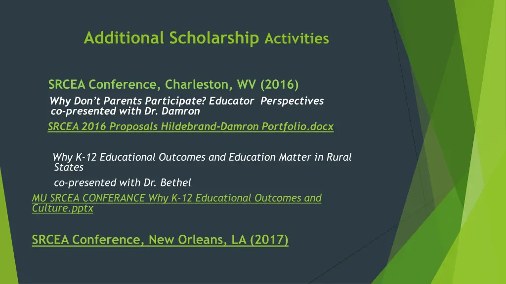 additional scholarship activities