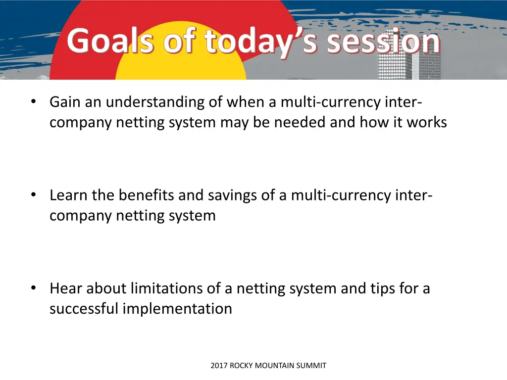 goals of today s session