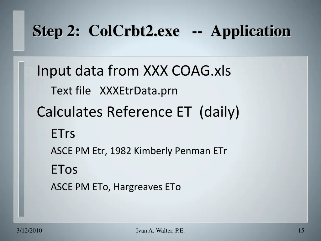 step 2 colcrbt2 exe application