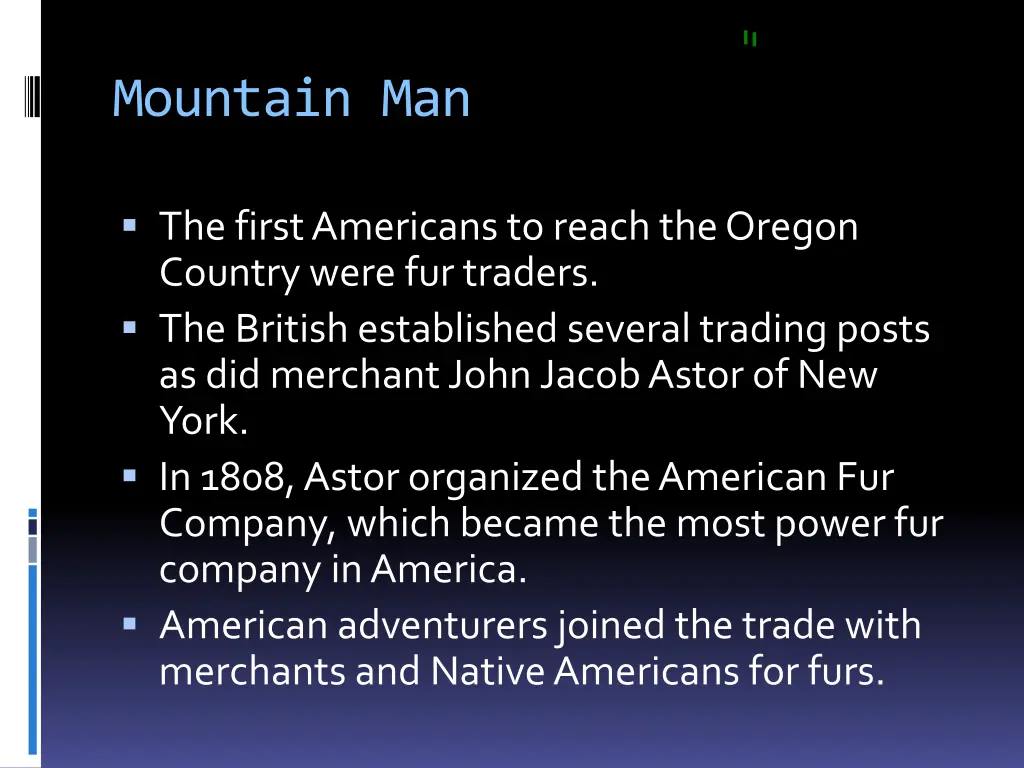 mountain man