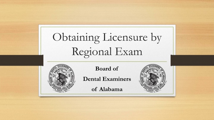 obtaining licensure by regional exam