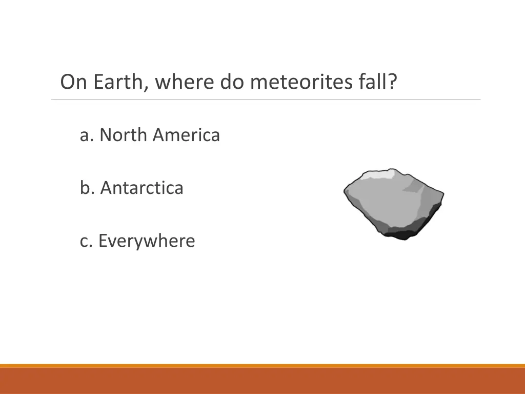 on earth where do meteorites fall