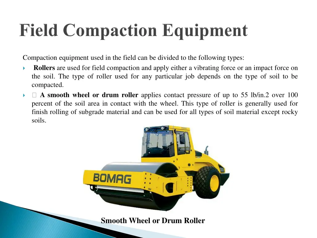 compaction equipment used in the field