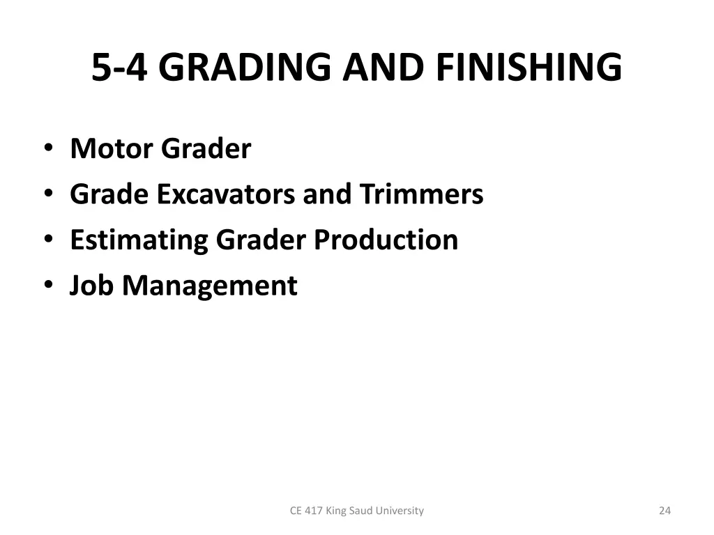 5 4 grading and finishing 3