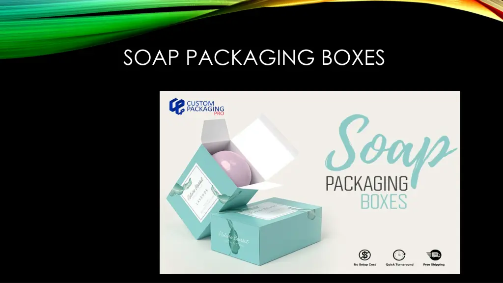 soap packaging boxes