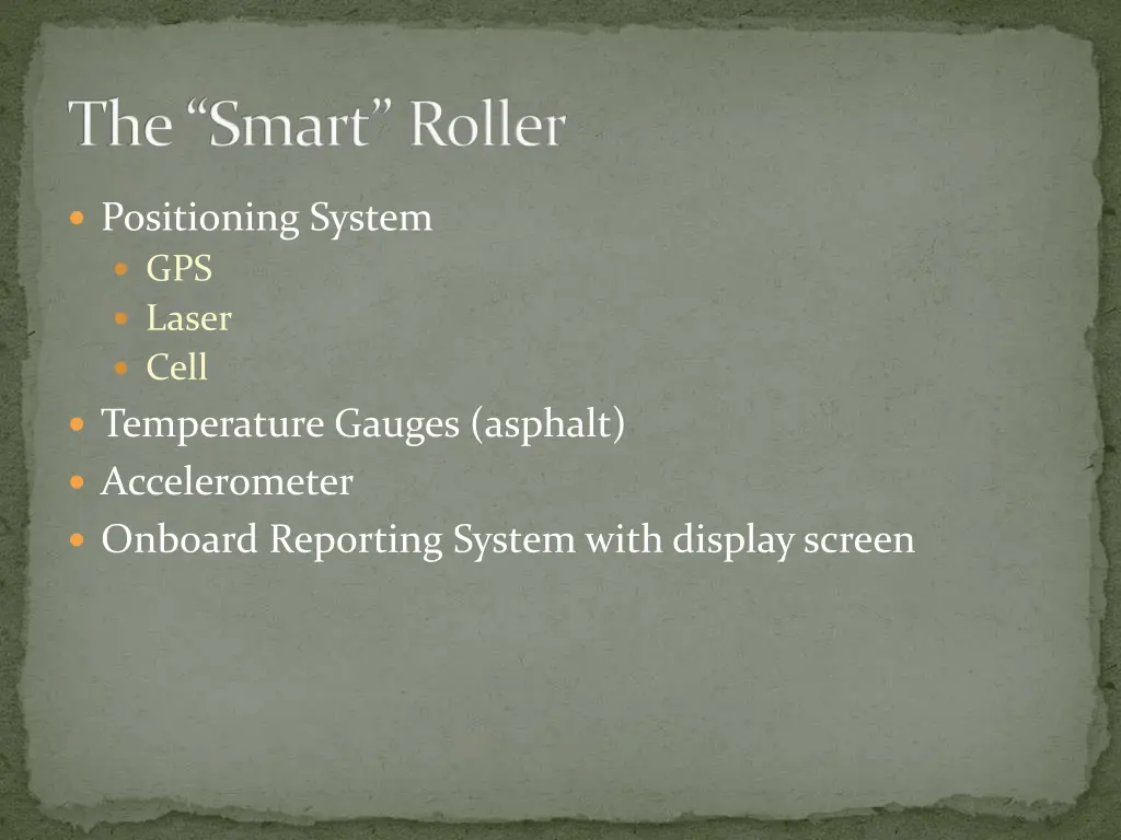 the smart roller