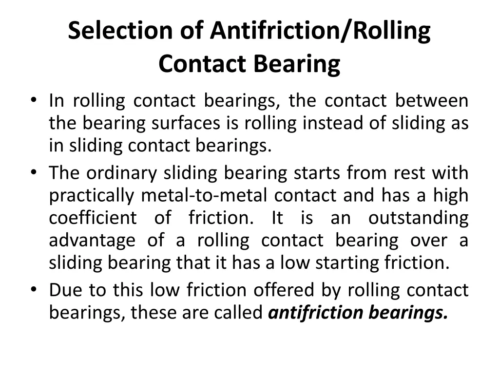 selection of antifriction rolling contact bearing